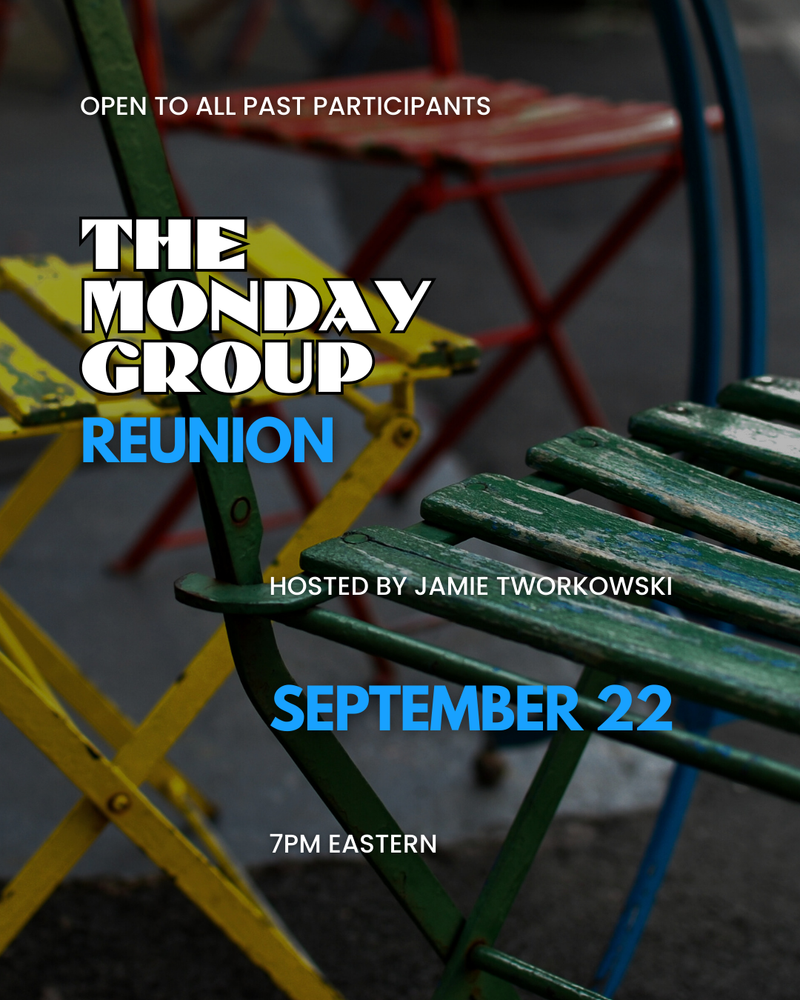 The Monday Group Reunion (9/22)
