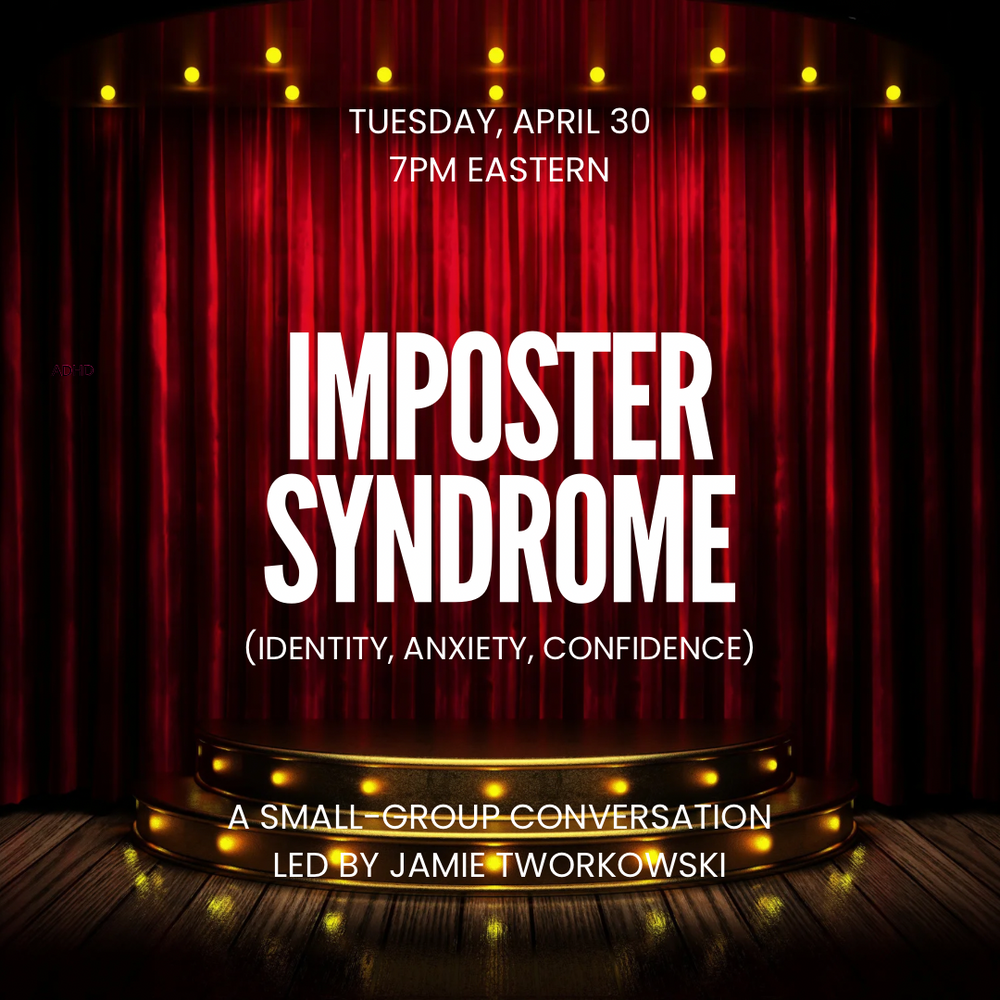 Imposter Syndrome Conversation Ticket (4/30)