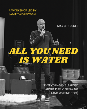 
                  
                    “All You Need Is Water” Workshop (5/31 + 6/1)
                  
                