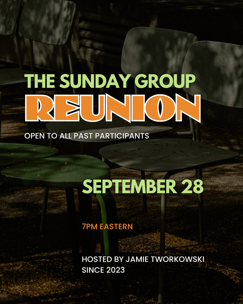 The Sunday Group Reunion (9/28)