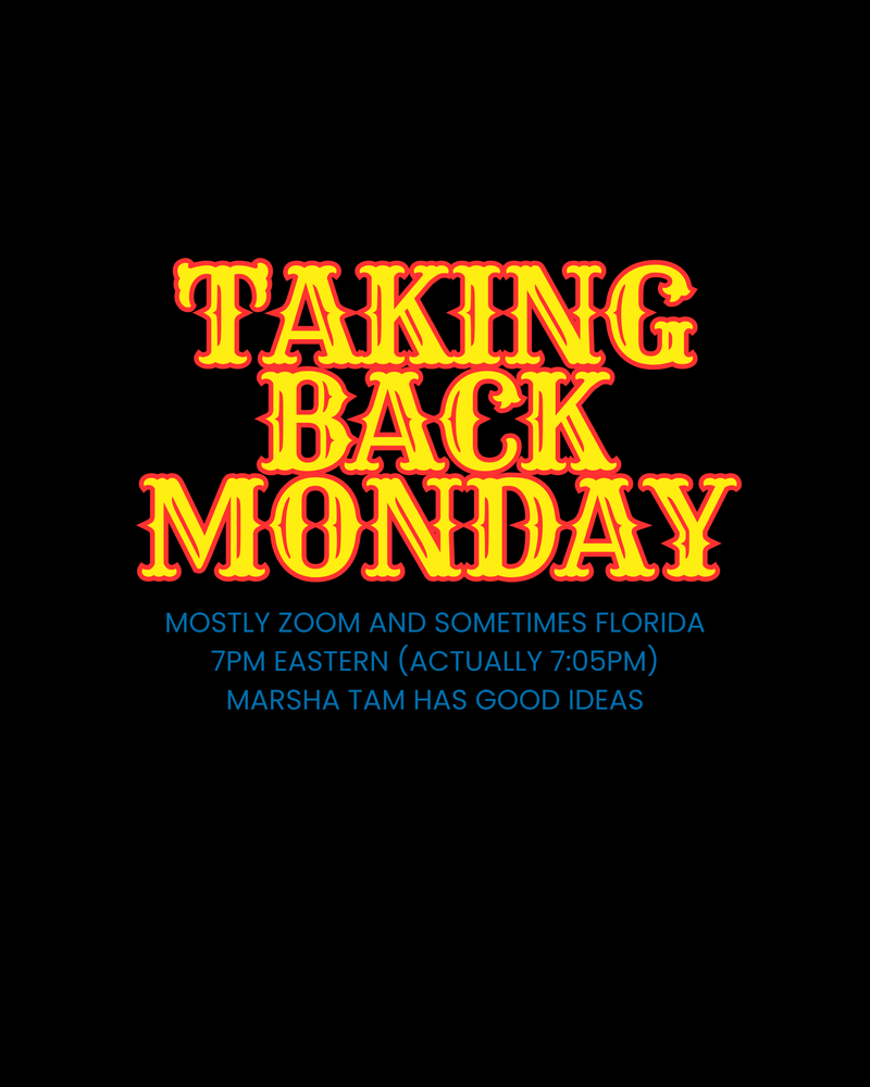 
                  
                    Taking Back Monday Tee (Warped)
                  
                